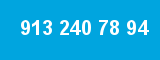 913 240 78 94